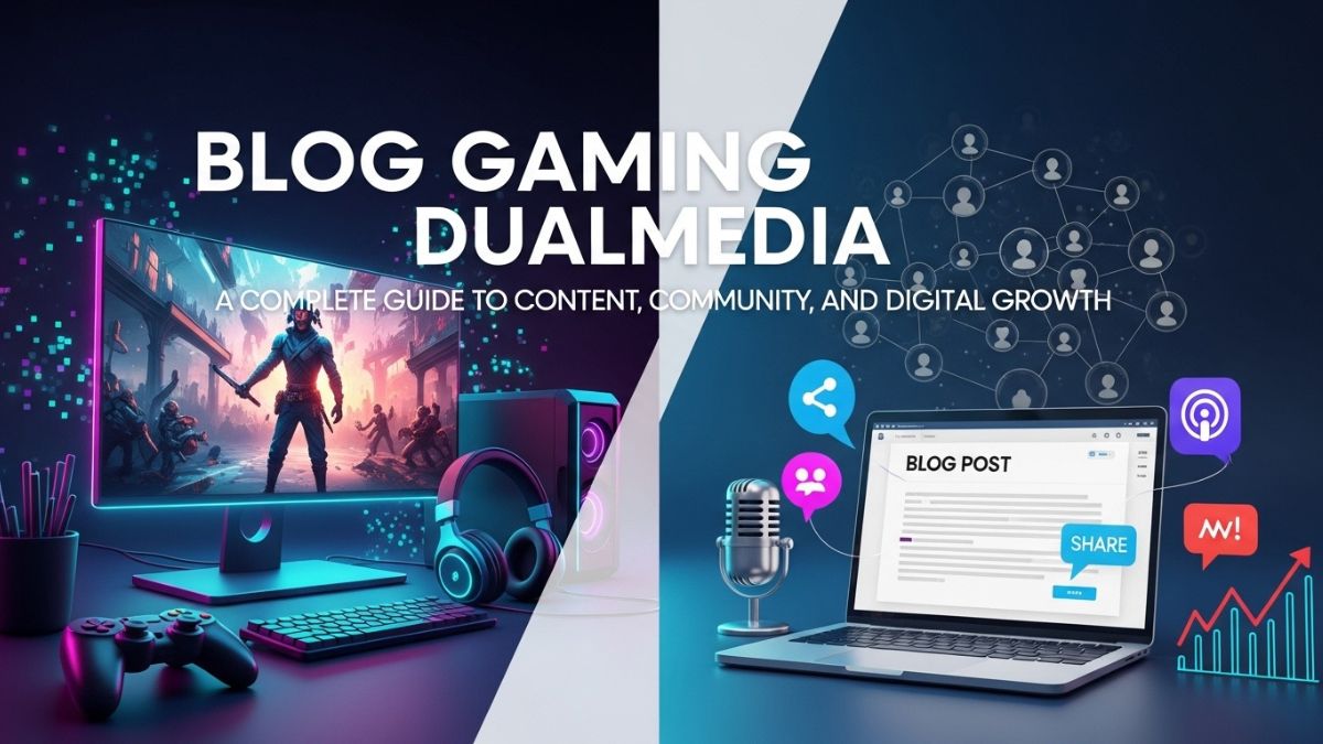Blog Gaming DualMedia